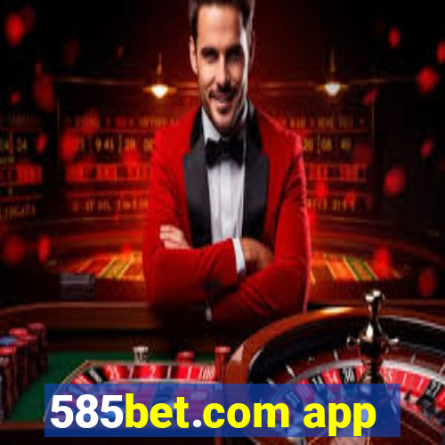 585bet.com app